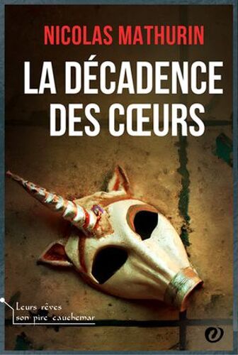 La Décadence Des Coeurs