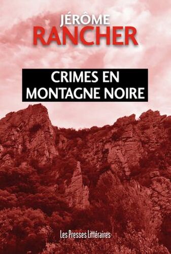 Crimes En Montagne Noire