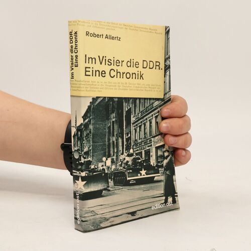 Im Visier Die Ddr. Eine Chronik