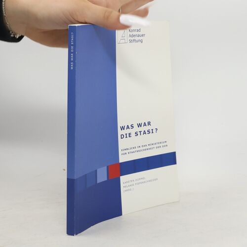 Wie War Die Stasi?