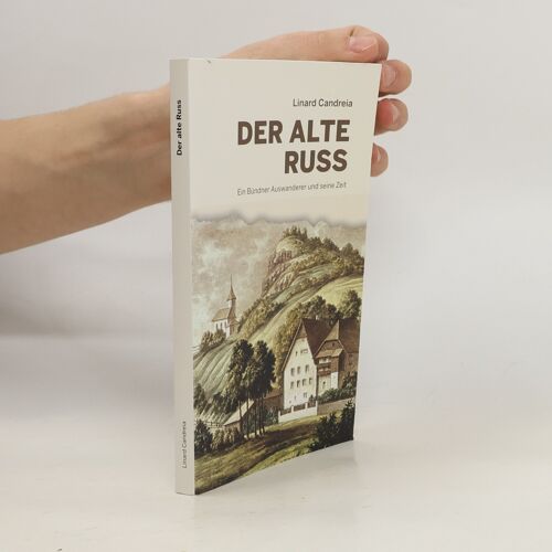 Candreia, L: Der Alte Russ