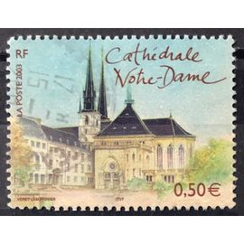 Capitales Européennes - Luxembourg - Cathédrale Notre-Dame 0,50 Euros (Joli N° 3624) Obl - France Année 2003 - Brn83 - N34231