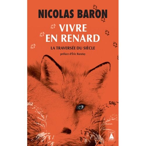 Vivre En Renard