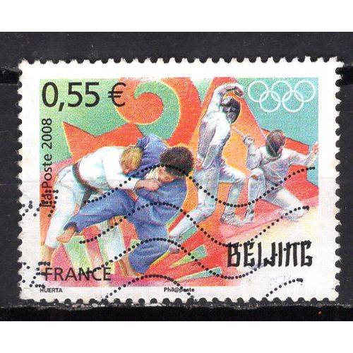 France 2008 Jeux Olympiques De Pekin Judo Et Escrime Yvert N° 4225 Oblitere