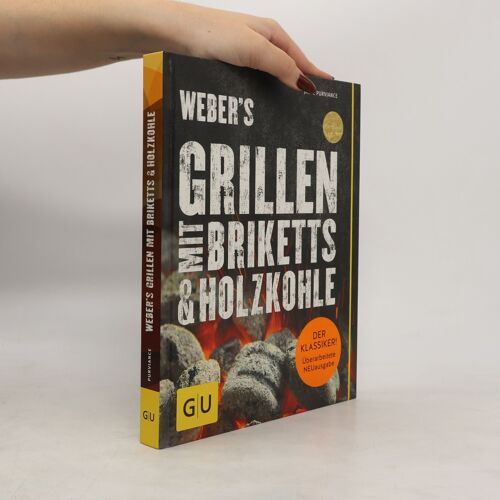 Weber's Grillen Mit Briketts