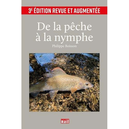 De La Pêche À La Nymphe