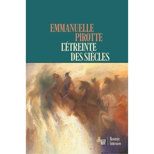 L'étreinte Des Siècles