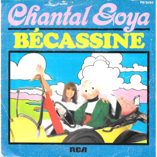 Chantal Goya : Bécassine / Peine [Vinyle 45 Tours 7"] 1980