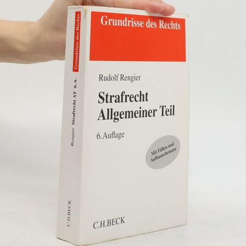 Rengier, R: Strafrecht Allgemeiner Teil