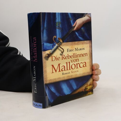 Die Rebellinnen Von Mallorca