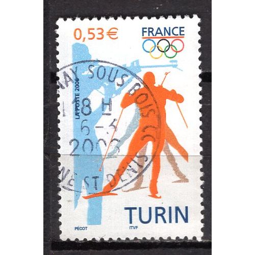 France 2006 Jeux Olympiques D' Hiver A Turin Yvert N° 3876 Oblitere