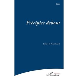 Précipice Debout