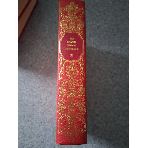 Quentin Durward "Tome 34" Partie 2 " Les Grands Romans Historique