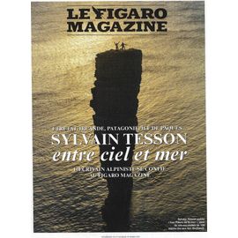 Le Figaro Magazine N°25066 28/03/2025 Sylvain Tesson, Entre Ciel Et Mer/ Syrie, Retour De La Peur/ En Indonésie, Sur Les Traces De Wallace/ Cinéma: Paris-Province