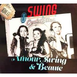 Swing Cockt'Elles - Amour, Swing & Beauté