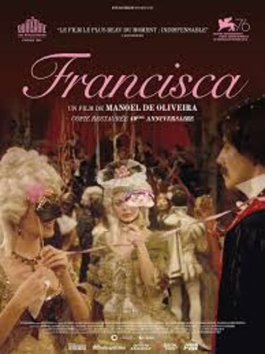 Francisca De Manoel De Oliveira Avec Teresa Menezes, Diogo Doria... - Affiche Originale De Film Format 120 X 160 Cm