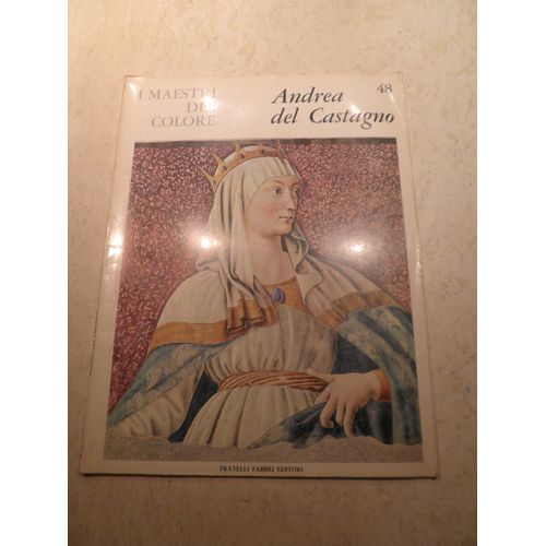 Andrea Del Castagno - I Maestri Del Colore