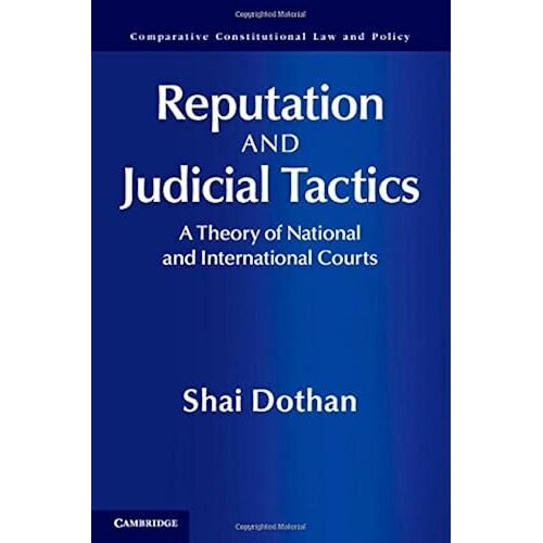 Reputation And Judicial Tactics