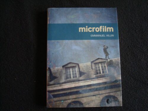 Microfilm - Emmanuel Villin + Envoi Et Signature De L'Auteur