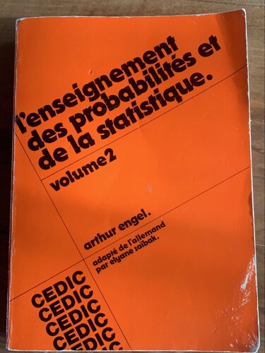 L’Enseignement Des Probabilités Et De La Statistique  Volume 2 De Arthur Engel