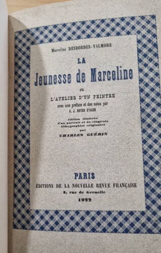 La Jeunesse De Marceline Ou L’Atelier D’Un Peintre Marceline Desbordes-Valmore - Éditions De La Nouvelle Revue Française 1922
