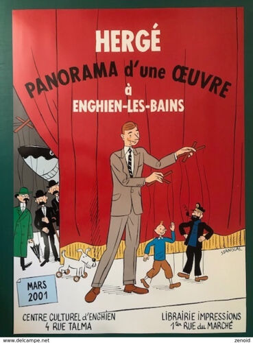 Affiche Expo "Hergé - Panorama D'une Oeuvre À Enghien Les Bains" - Illustration Stanislas 2001