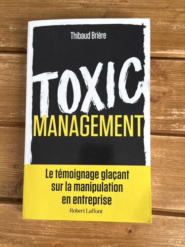 Toxic Management - Thibaud Briere