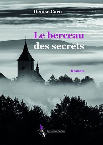 Le Berceau Des Secrets