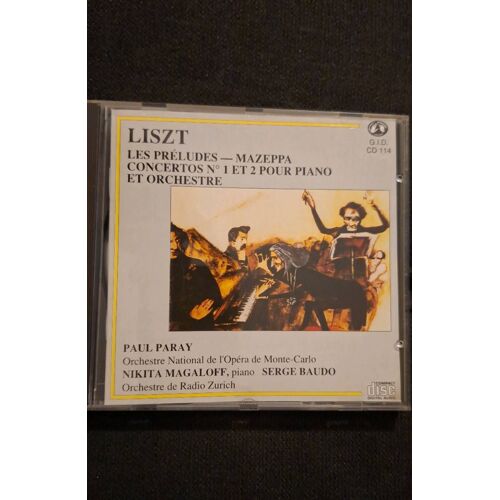 Liszt Les Préludes- Les 2 Concertos- Mazeppa Cd