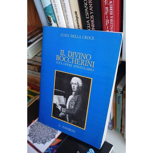 Il Divino Boccherini G. Zanibon Luigi Della Croce
