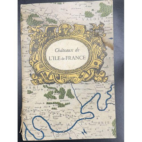 Châteaux  De L’Île-De-France Édition Du Chêne, 1943
