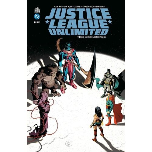 Justice League Unlimited - Tome 3 - Sombres Lendemains
