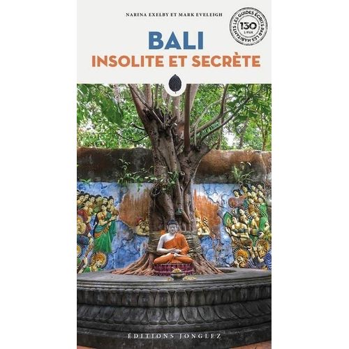Bali Insolite Et Secrète