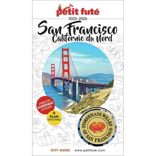 Petit Futé San Francisco - Californie Du Nord (1 Plan Détachable) - City Guide 2025-2026