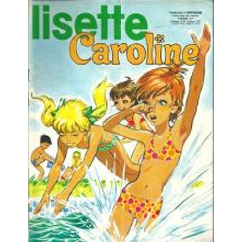 Revue Lisette Caroline Nouvelle Série Mai 1973 Numéro 6