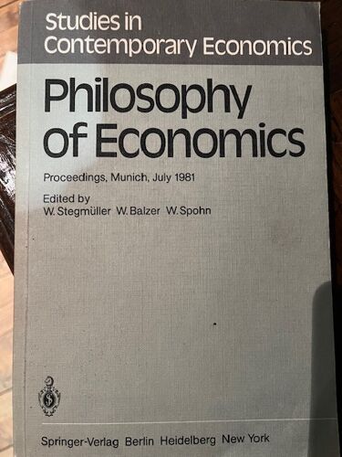 Studies In Contemporary Economics Edited By W.Stegmüller W.Balzer W.Spohn