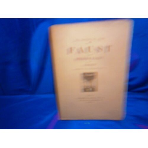 Faust Et Le Second Faust