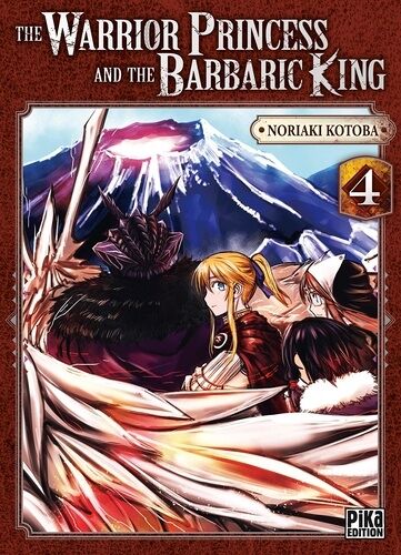 The Warrior Princess And The Barbaric King - Tome 4