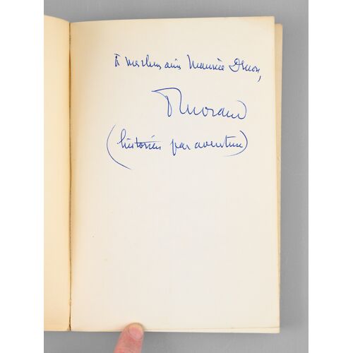 Monplaisir. Tome 2 : ... En Histoire [ Livre Dédicacé Par L'auteur À Maurice Druon ]