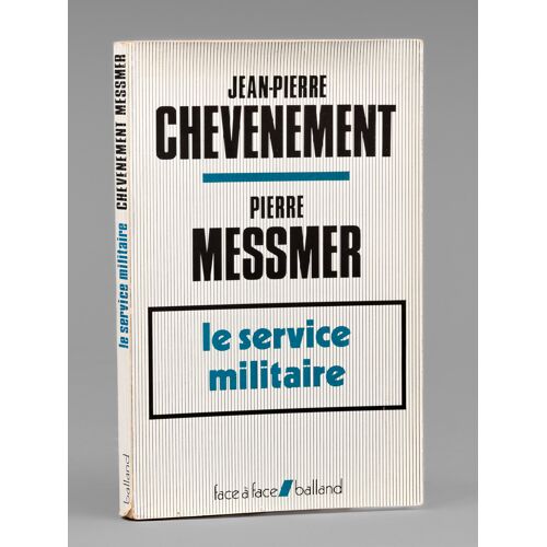 Le Service Militaire. Débat Présenté Et Animé Par Thierry Pfister [ Livre Dédicacé Par L'auteur À Maurice Druon ]