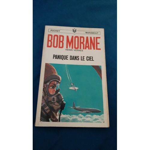Bob Morane - Aventure N° 5 Panique Dans Le Ciel _ Type 9 _ Roman _ Rare