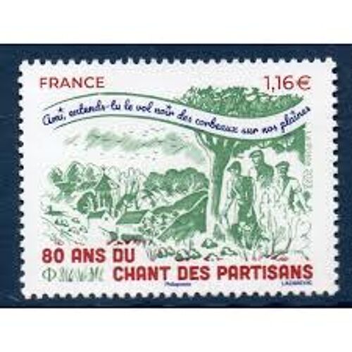 Musique : 80ème Anniversaire Du Chant Des Partisans : Maquisards Stylisés Et 1ère Phrase De La Chanson Année 2023 N° 5686 Yvert Et Tellier Luxe