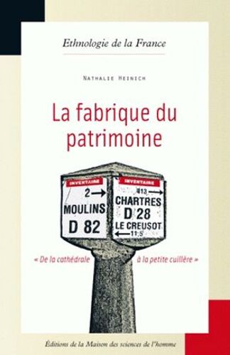 La Fabrique Du Patrimoine