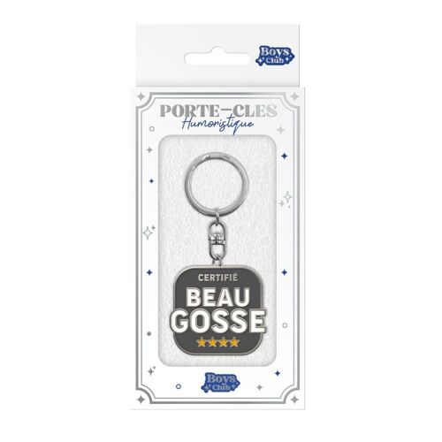 PORTE-CLEFS MÉTAL HUMOUR CERTIFIÉ BEAU GOSSE 4CM