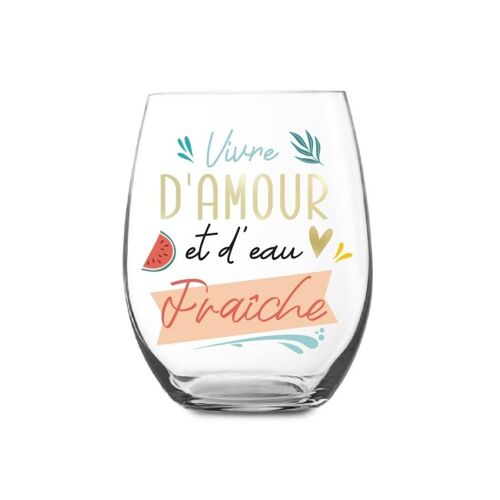 VERRE ROND TRANSPARENT LA VIE EST BELLE 11CM