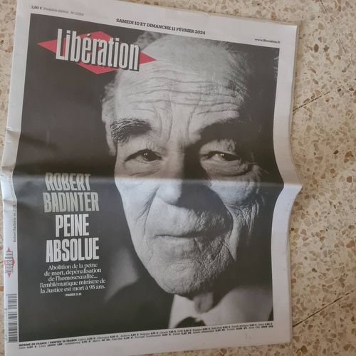 Journal Liberation. 10 11 Février 2024. Robert Badinter