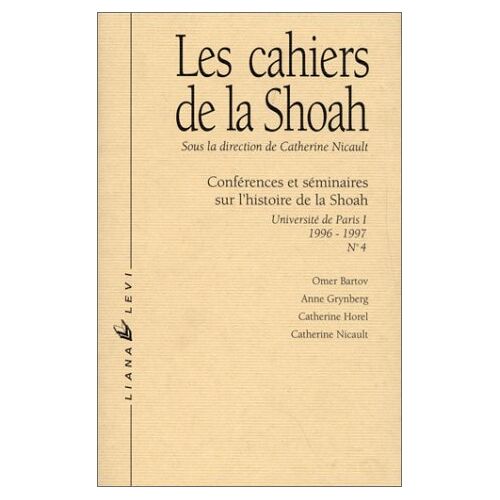 Les Cahiers De La Shoah, Conférences Et Séminaires 1996-1997, N°4