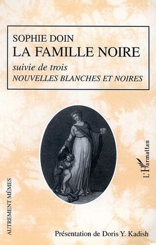 La Famille Noire