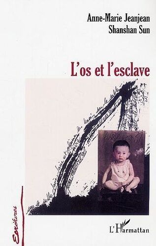 L'os Et L'esclave