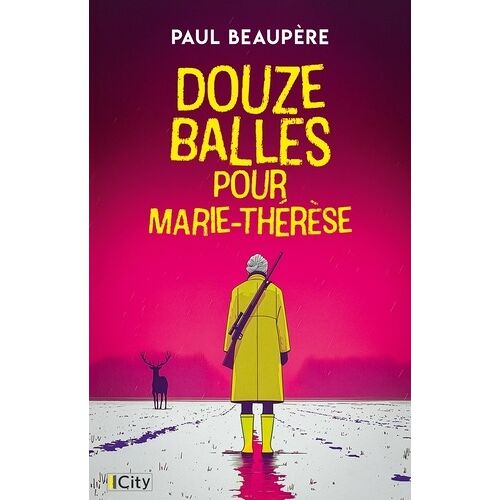Douze Balles Pour Marie-Thérèse